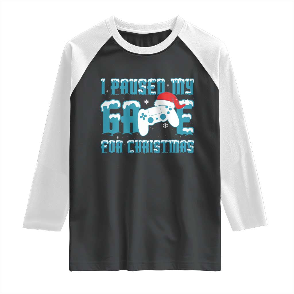 Funny Christmas Gamers Raglan Shirt I Paused My Game For Christmas Snowy Santa Hat - Wonder Print Shop