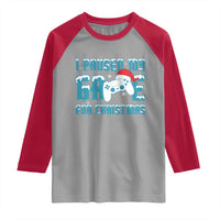 Funny Christmas Gamers Raglan Shirt I Paused My Game For Christmas Snowy Santa Hat - Wonder Print Shop
