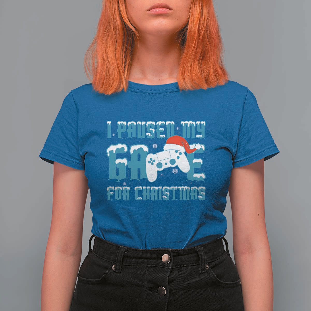 Funny Christmas Gamers T Shirt For Women I Paused My Game For Christmas Snowy Santa Hat - Wonder Print Shop
