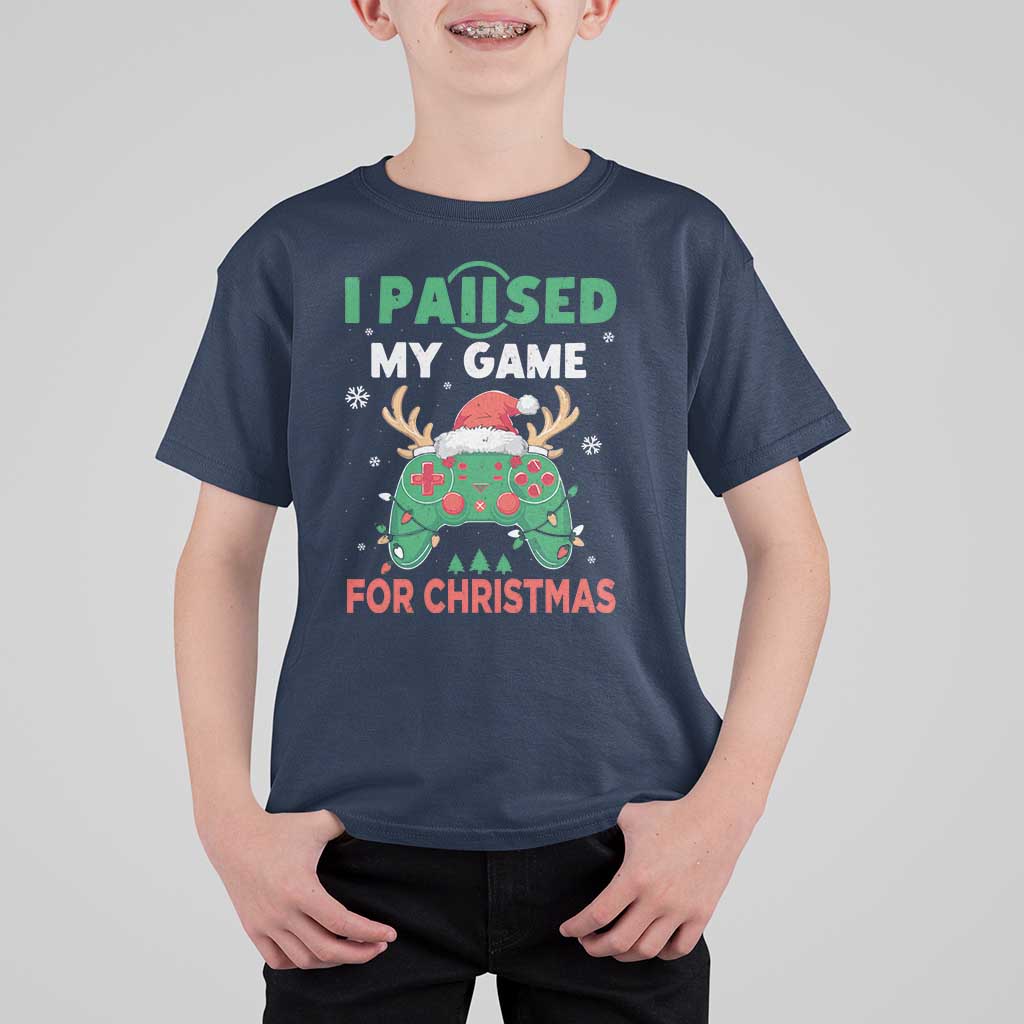 Funny Christmas Gamers T Shirt For Kid I Paused My Game For Christmas Santa Hat - Wonder Print Shop