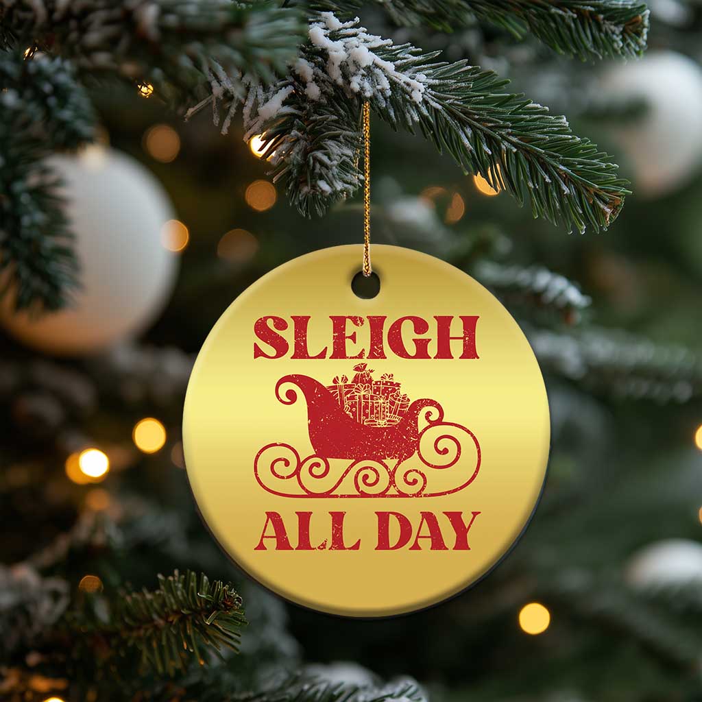 Funny Xmas Christmas Ornament Sleigh All Day Xmas Santa's Sleigh - Wonder Print Shop