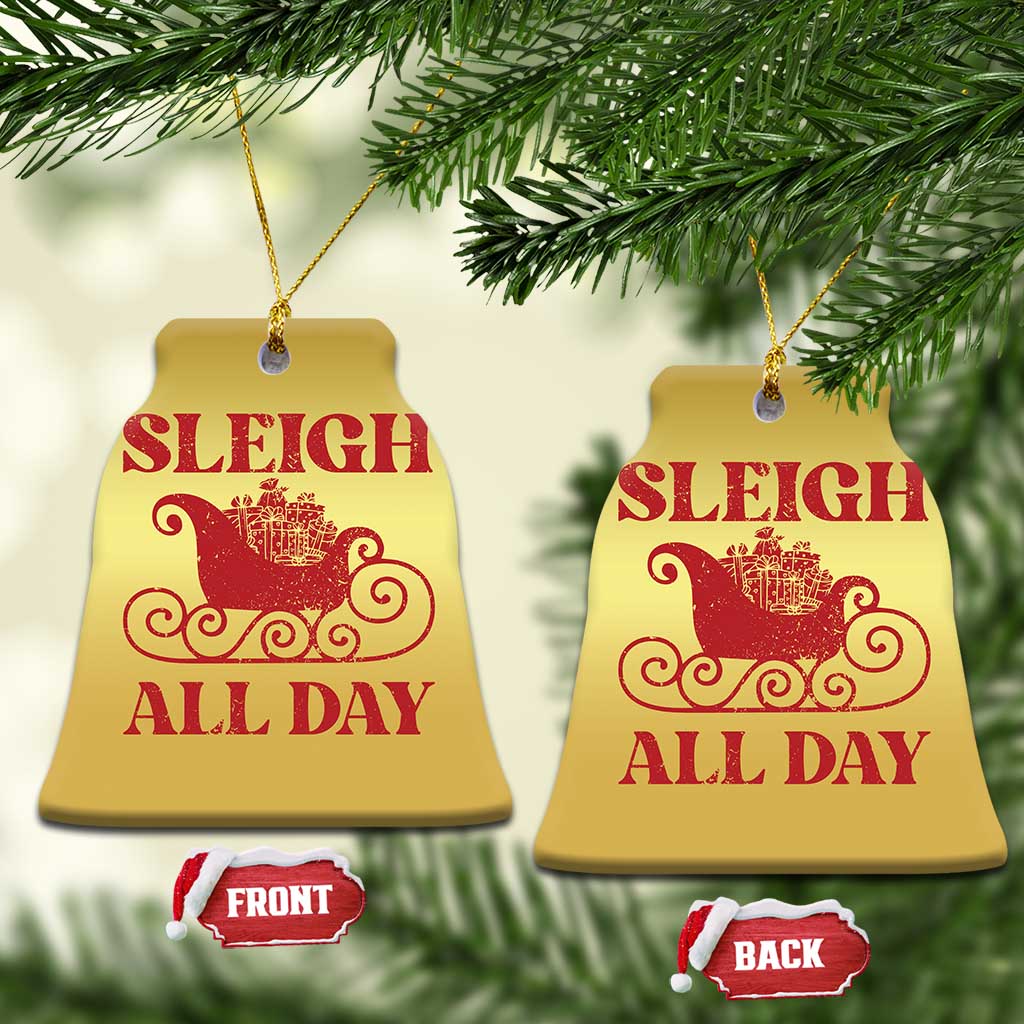 Funny Xmas Christmas Ornament Sleigh All Day Xmas Santa's Sleigh - Wonder Print Shop