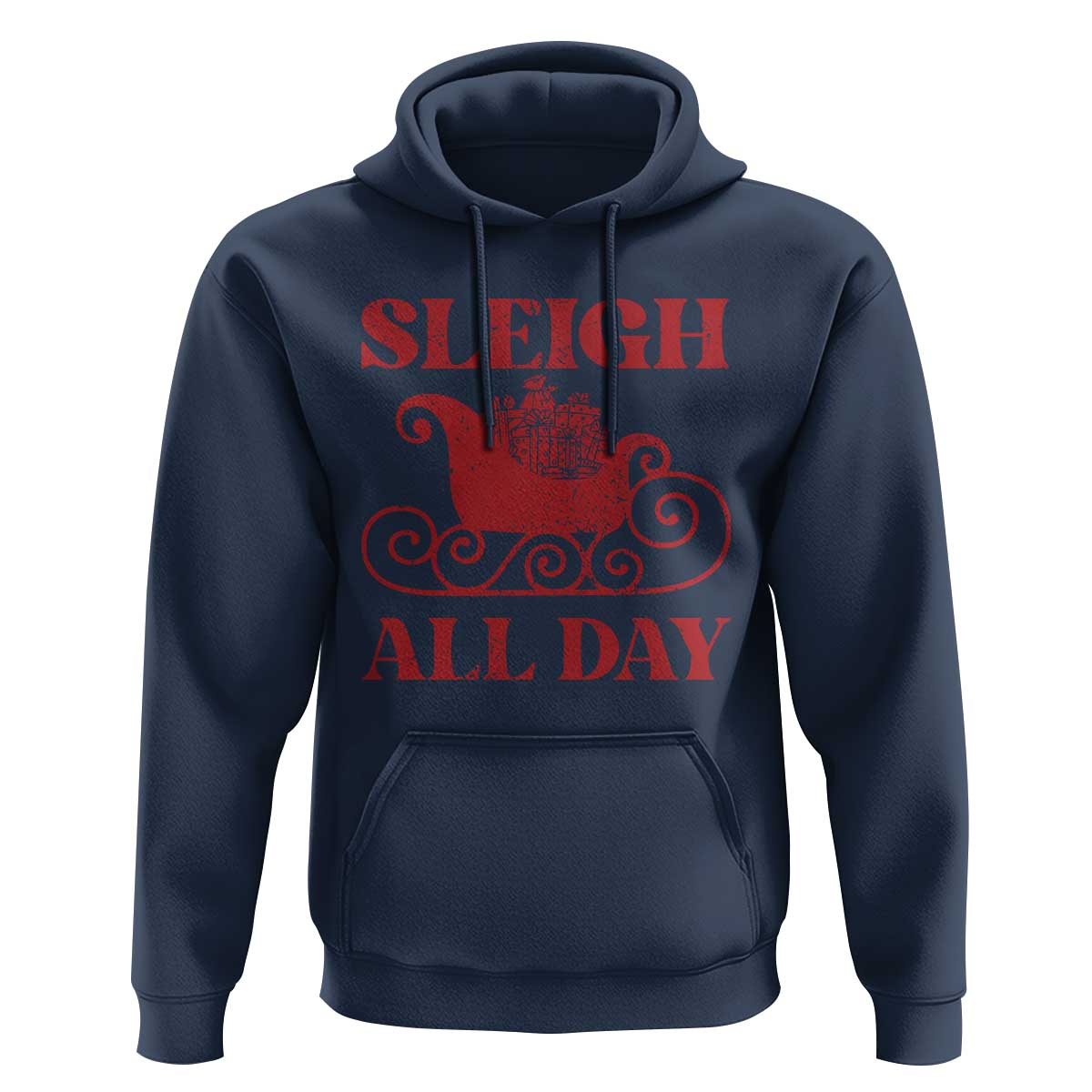 Funny Christmas Hoodie Sleigh All Day Xmas Santa's Sleigh
