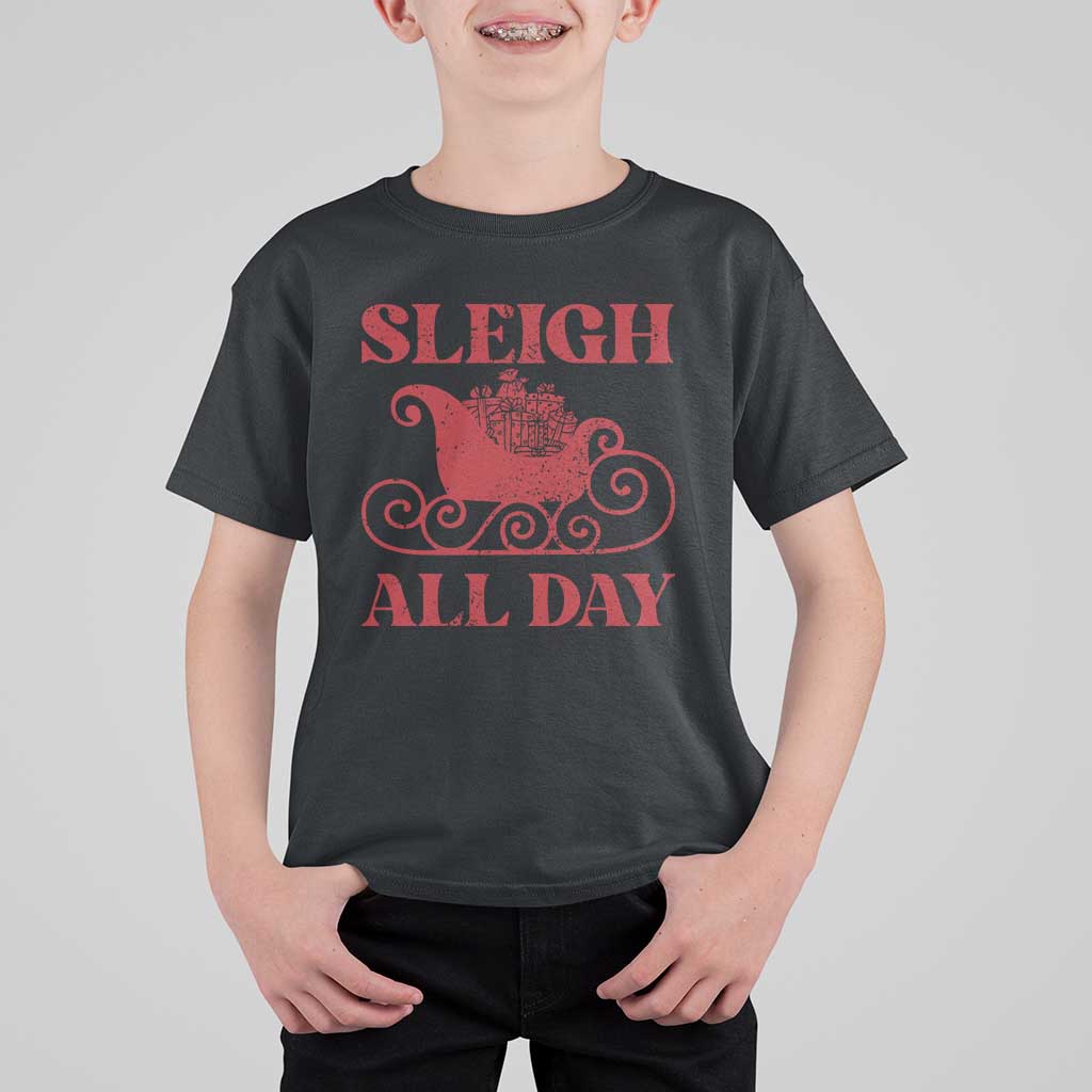 Funny Christmas T Shirt For Kid Sleigh All Day Xmas Santa's Sleigh - Wonder Print Shop