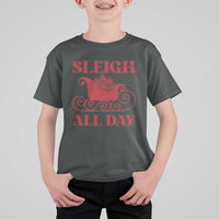 Funny Christmas T Shirt For Kid Sleigh All Day Xmas Santa's Sleigh - Wonder Print Shop