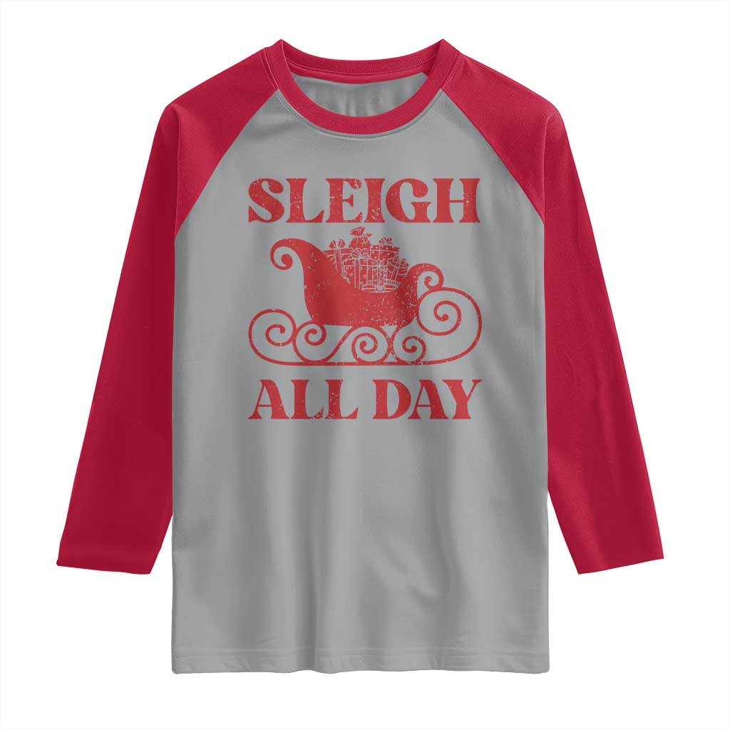 Funny Christmas Raglan Shirt Sleigh All Day Xmas Santa's Sleigh - Wonder Print Shop