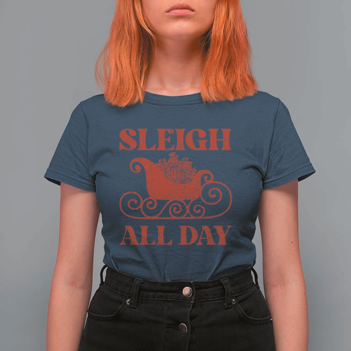 Funny Christmas T Shirt For Women Sleigh All Day Xmas Santa's Sleigh - Wonder Print Shop
