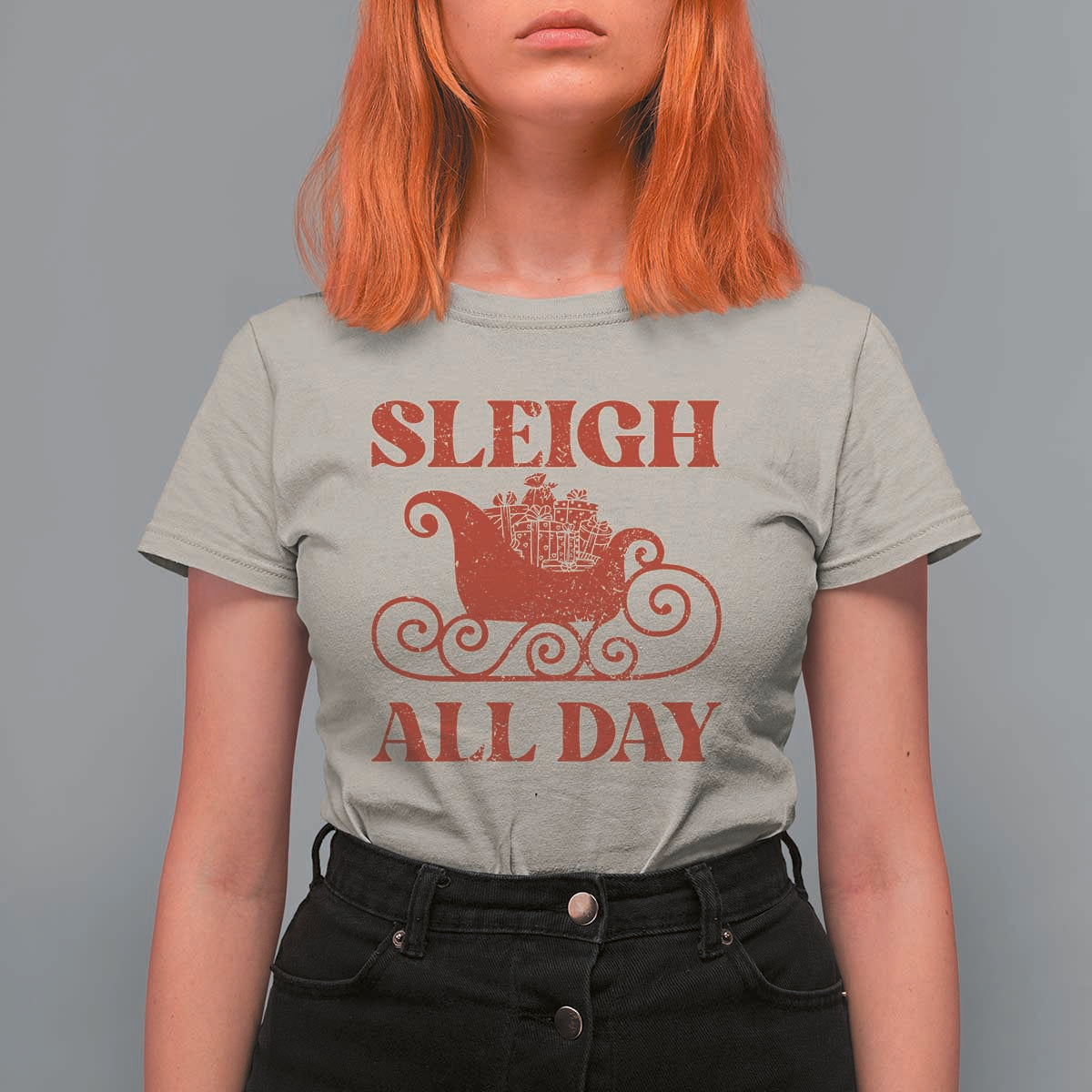 Funny Christmas T Shirt For Women Sleigh All Day Xmas Santa's Sleigh - Wonder Print Shop