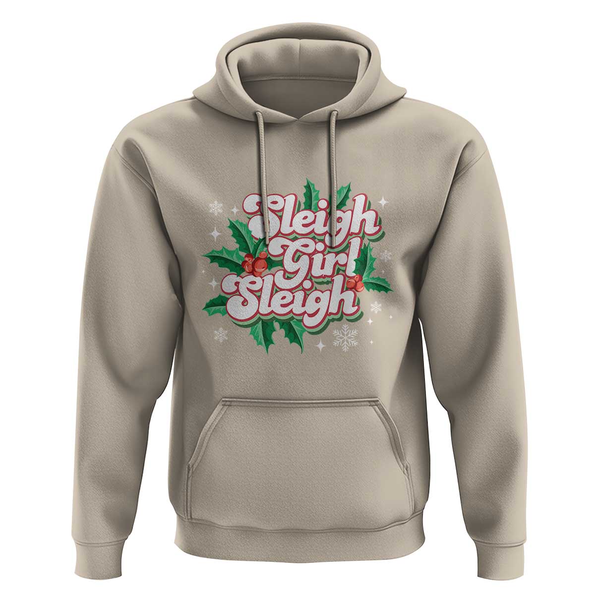 Sleigh Girl Sleigh Hoodie Christmas Retro Groove Slay Girl Mistletoe