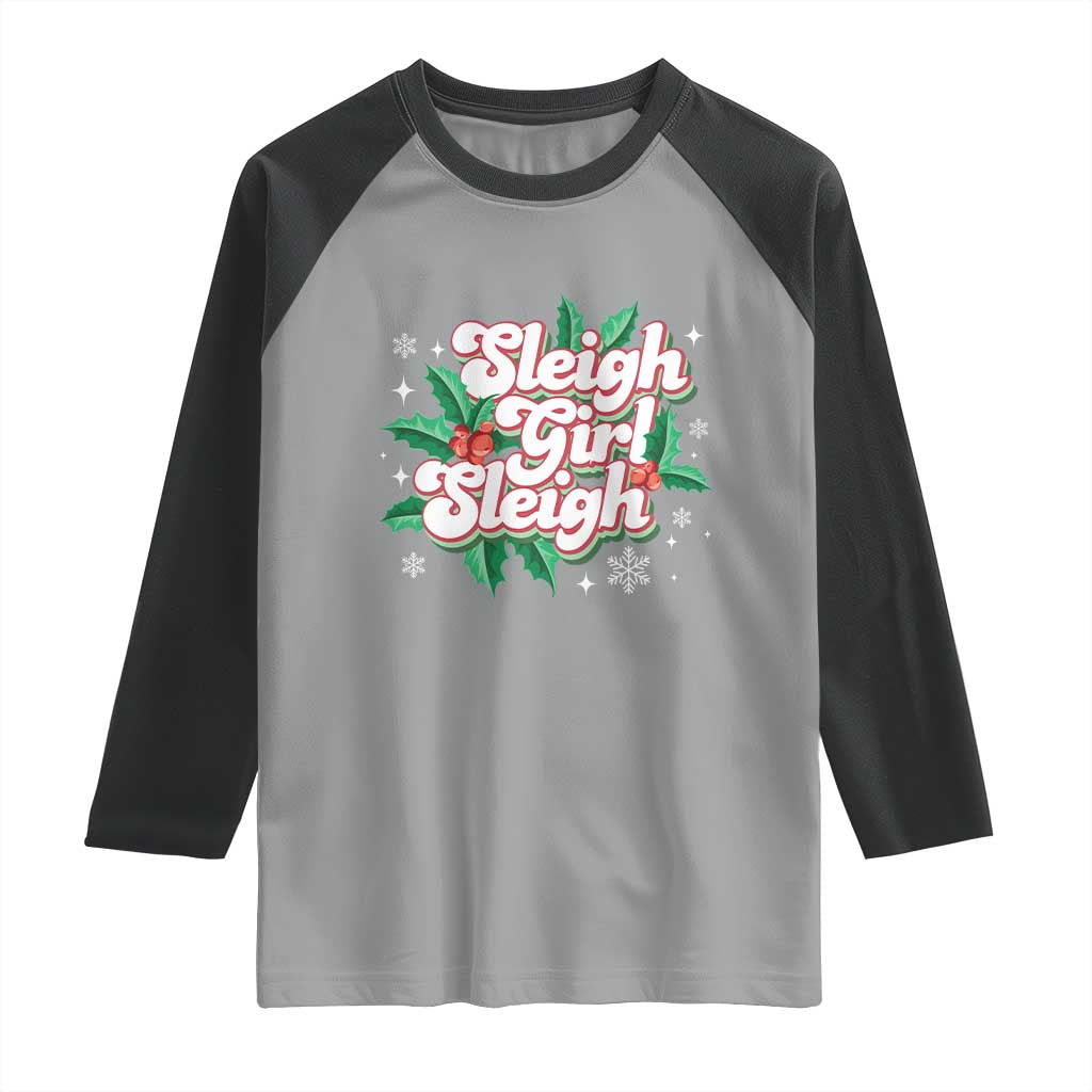 Sleigh Girl Sleigh Raglan Shirt Christmas Retro Groove Slay Girl Mistletoe - Wonder Print Shop