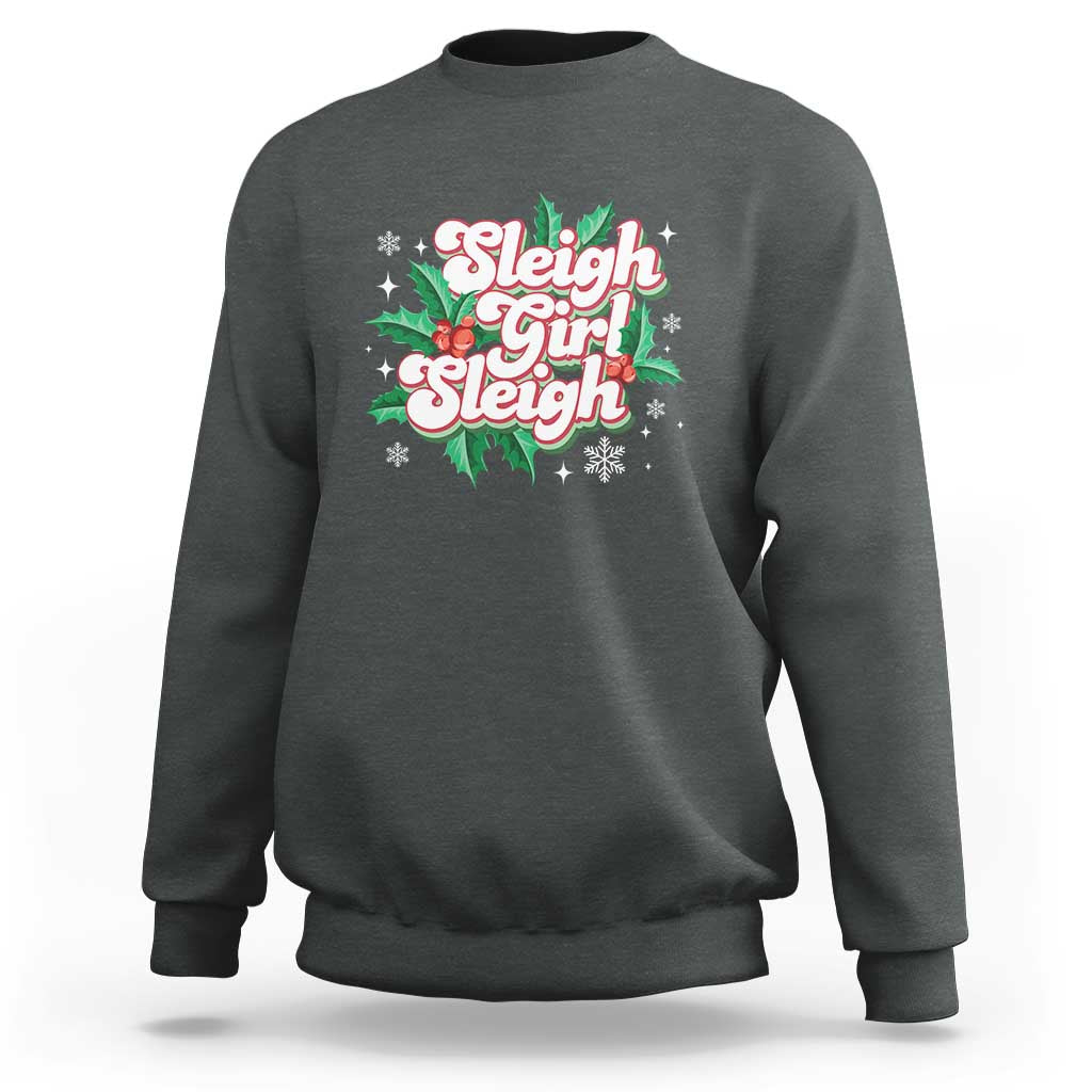 Sleigh Girl Sleigh Sweatshirt Christmas Retro Groove Slay Girl Mistletoe - Wonder Print Shop