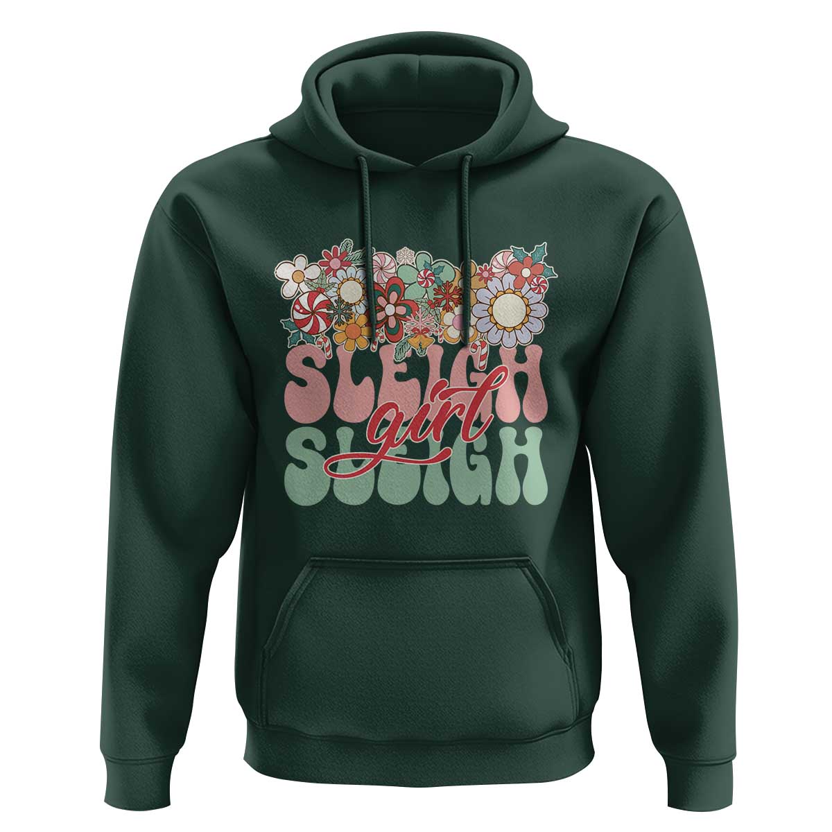 Sleigh Girl Sleigh Hoodie Christmas Retro Groove Slay Girl