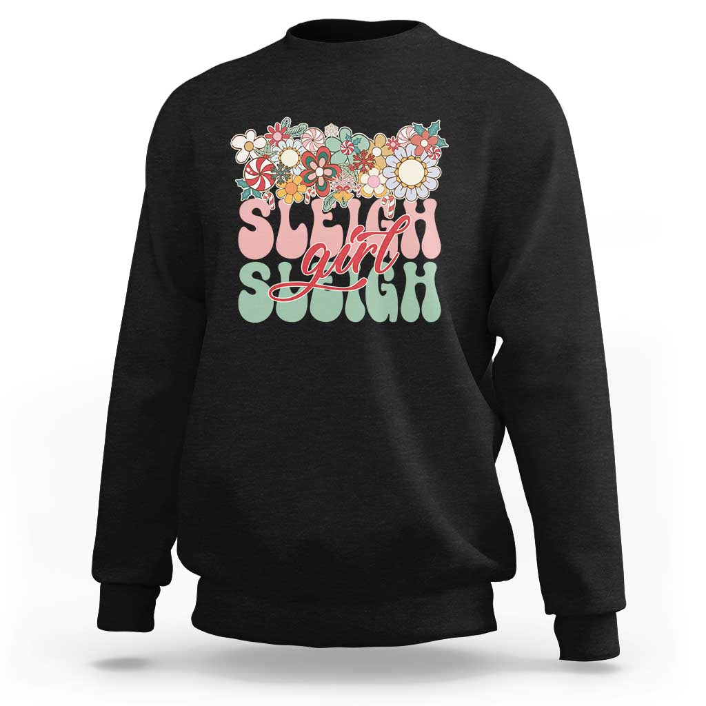 Sleigh Girl Sleigh Sweatshirt Christmas Retro Groove Slay Girl - Wonder Print Shop
