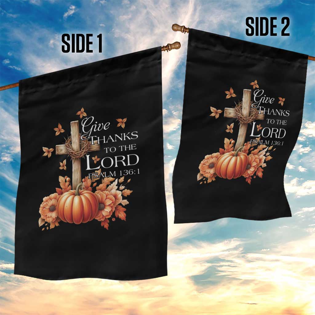 Thanksgiving Christ Garden Flag Give Thanks To The Lord Psalm 136:1 Pumpkin Cross - Wonder Print Shop