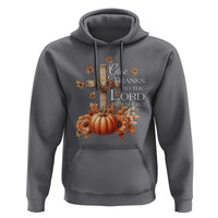 Thanksgiving Christ Hoodie Give Thanks To The Lord Psalm 136:1 Pumpkin Cross