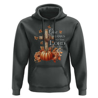 Thanksgiving Christ Hoodie Give Thanks To The Lord Psalm 136:1 Pumpkin Cross