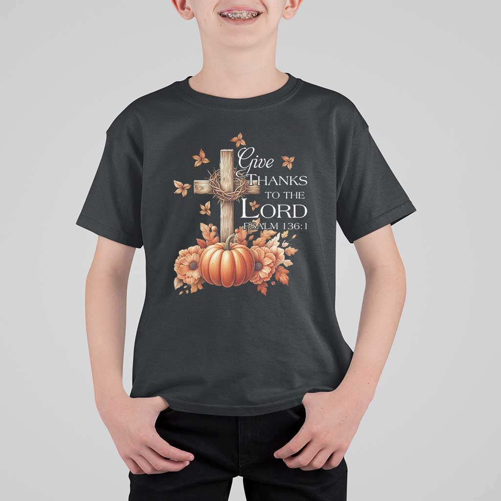 Thanksgiving Christ T Shirt For Kid Give Thanks To The Lord Psalm 136:1 Pumpkin Cross - Wonder Print Shop