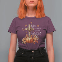 Thanksgiving Christ T Shirt For Women Give Thanks To The Lord Psalm 136:1 Pumpkin Cross - Wonder Print Shop