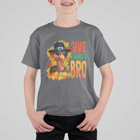 Funny Thanksgiving Turkey T Shirt For Kid Give Thanks Bro Fall Season - Wonder Print Shop