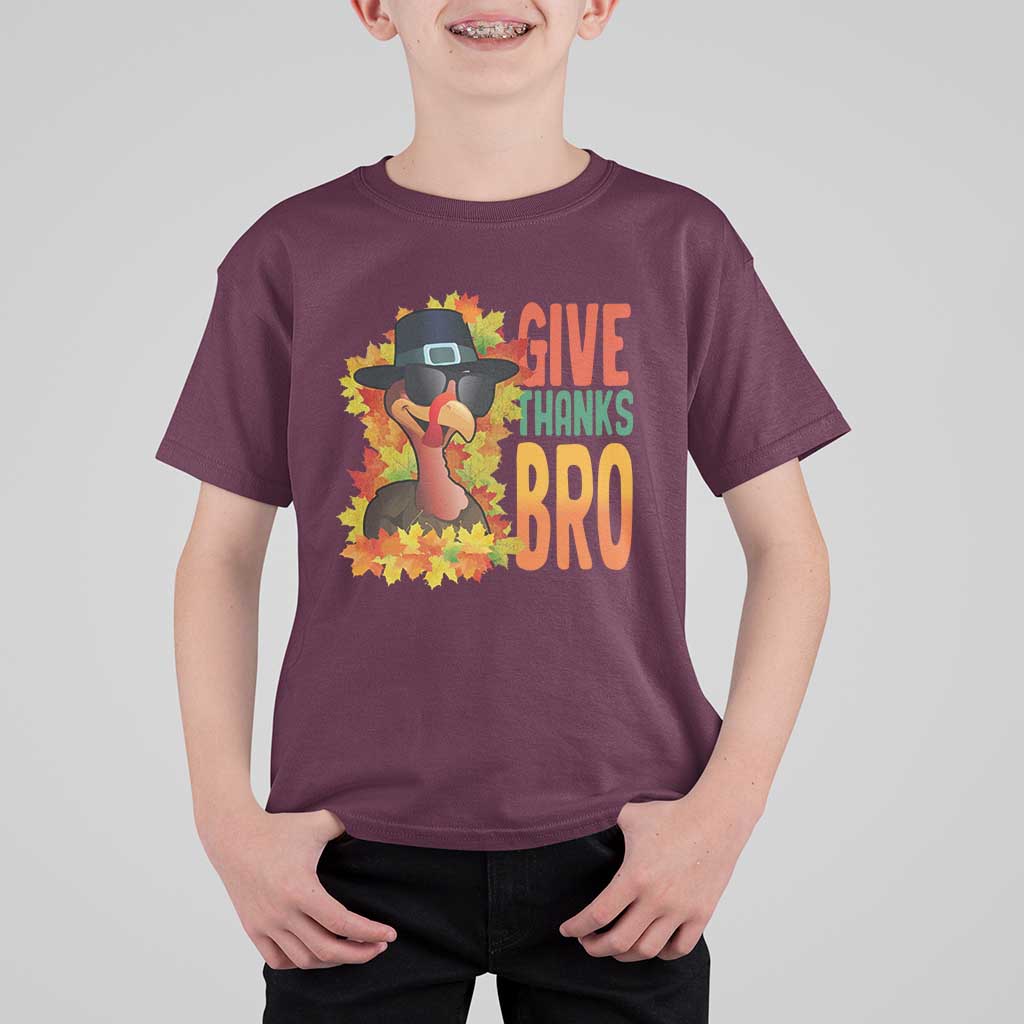 Funny Thanksgiving Turkey T Shirt For Kid Give Thanks Bro Fall Season - Wonder Print Shop