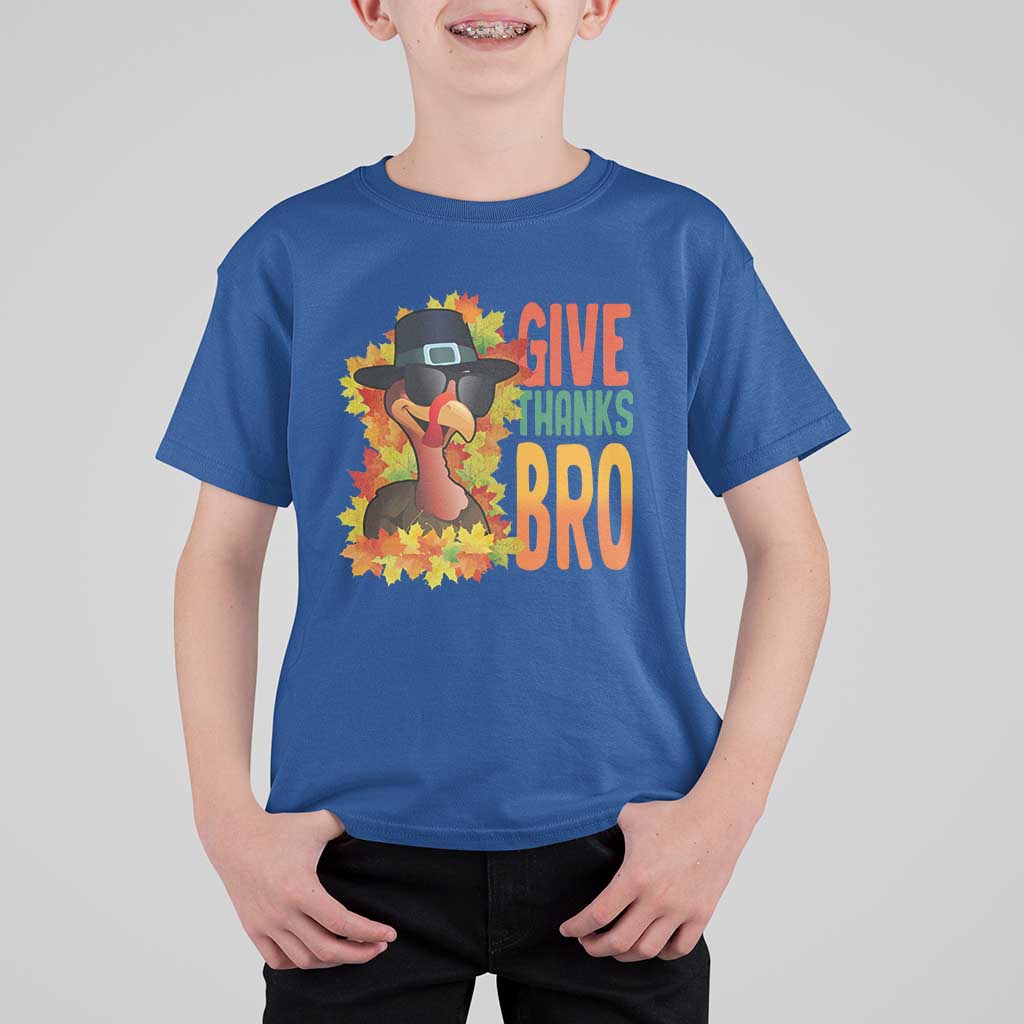 Funny Thanksgiving Turkey T Shirt For Kid Give Thanks Bro Fall Season - Wonder Print Shop
