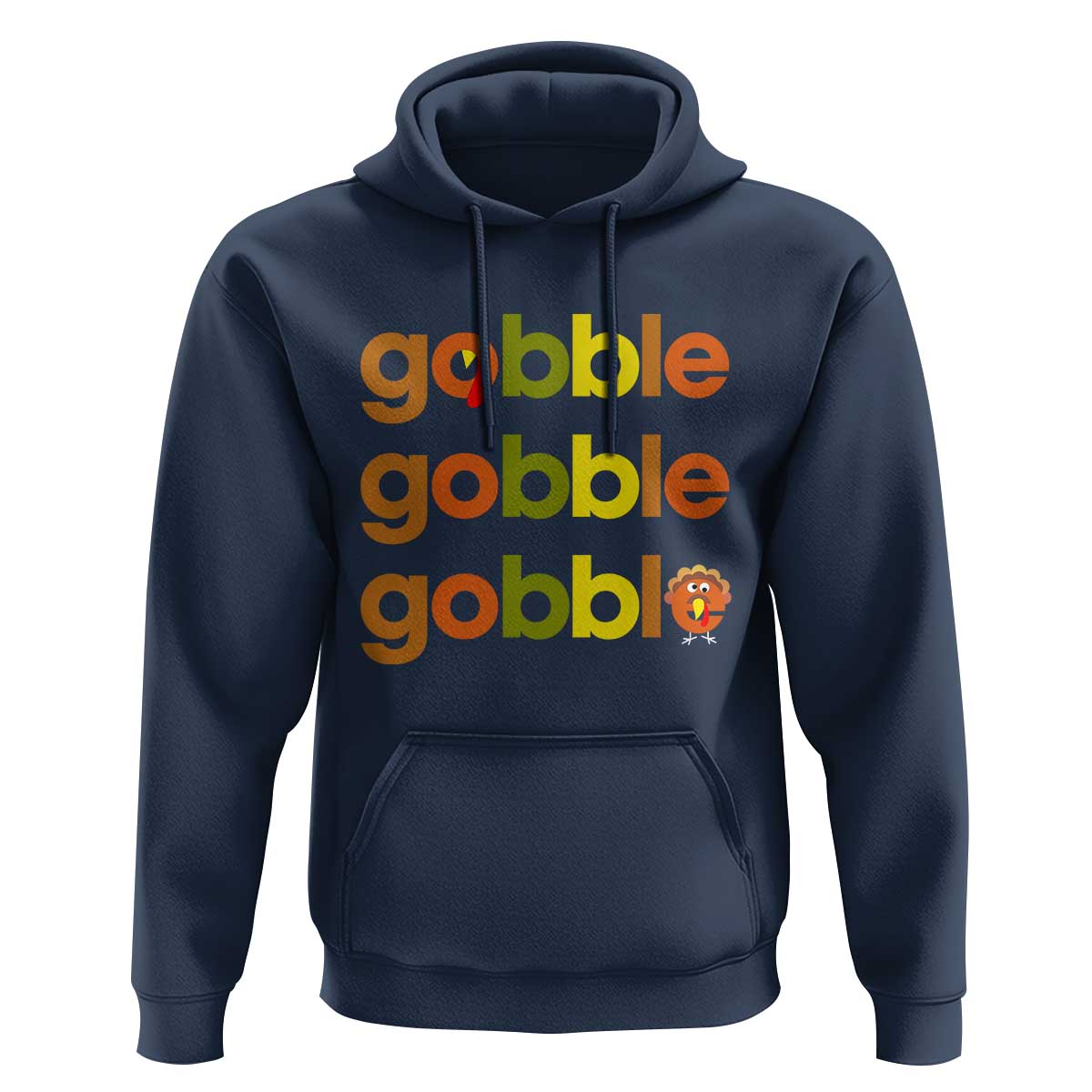 Funny Thanksgiving Turkey Gobble Hoodie Fall Season