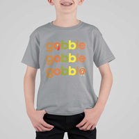 Funny Thanksgiving Turkey Gobble T Shirt For Kid Fall Season - Wonder Print Shop