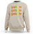 Funny Thanksgiving Turkey Gobble Sweatshirt Fall Season - Wonder Print Shop