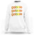 Funny Thanksgiving Turkey Gobble Sweatshirt Fall Season - Wonder Print Shop