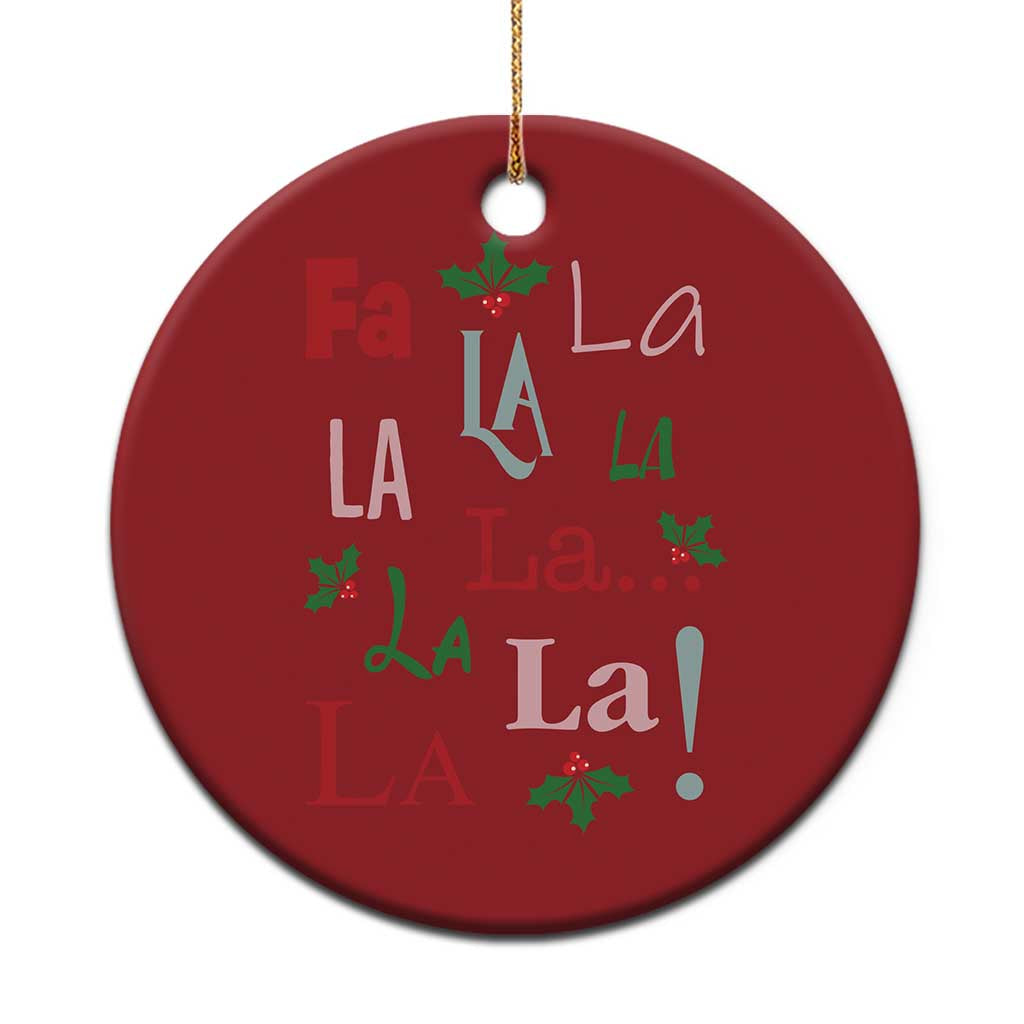 Funny Fa La La 8 Xmas Carol Song Christmas Ornament Holiday Mistletoe - Wonder Print Shop
