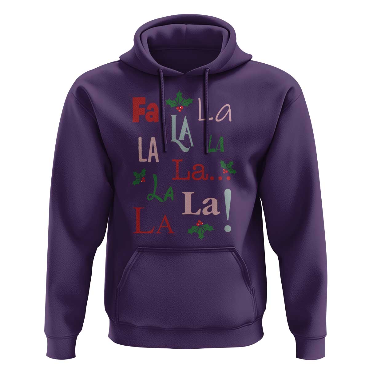 Funny Fa La La 8 Christmas Carol Song Hoodie Holiday Mistletoe