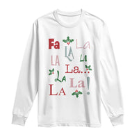 Funny Fa La La 8 Christmas Carol Song Long Sleeve Shirt Holiday Mistletoe