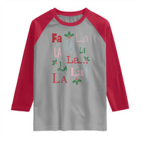 Funny Fa La La 8 Christmas Carol Song Raglan Shirt Holiday Mistletoe - Wonder Print Shop