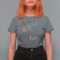 Funny Fa La La 8 Christmas Carol Song T Shirt For Women Holiday Mistletoe - Wonder Print Shop