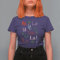 Funny Fa La La 8 Christmas Carol Song T Shirt For Women Holiday Mistletoe - Wonder Print Shop