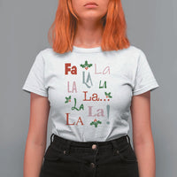 Funny Fa La La 8 Christmas Carol Song T Shirt For Women Holiday Mistletoe - Wonder Print Shop
