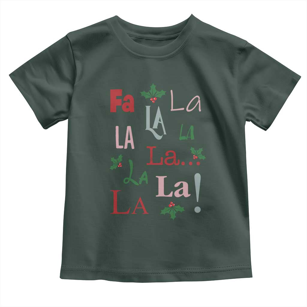 Funny Fa La La 8 Christmas Carol Song Toddler T Shirt Holiday Mistletoe