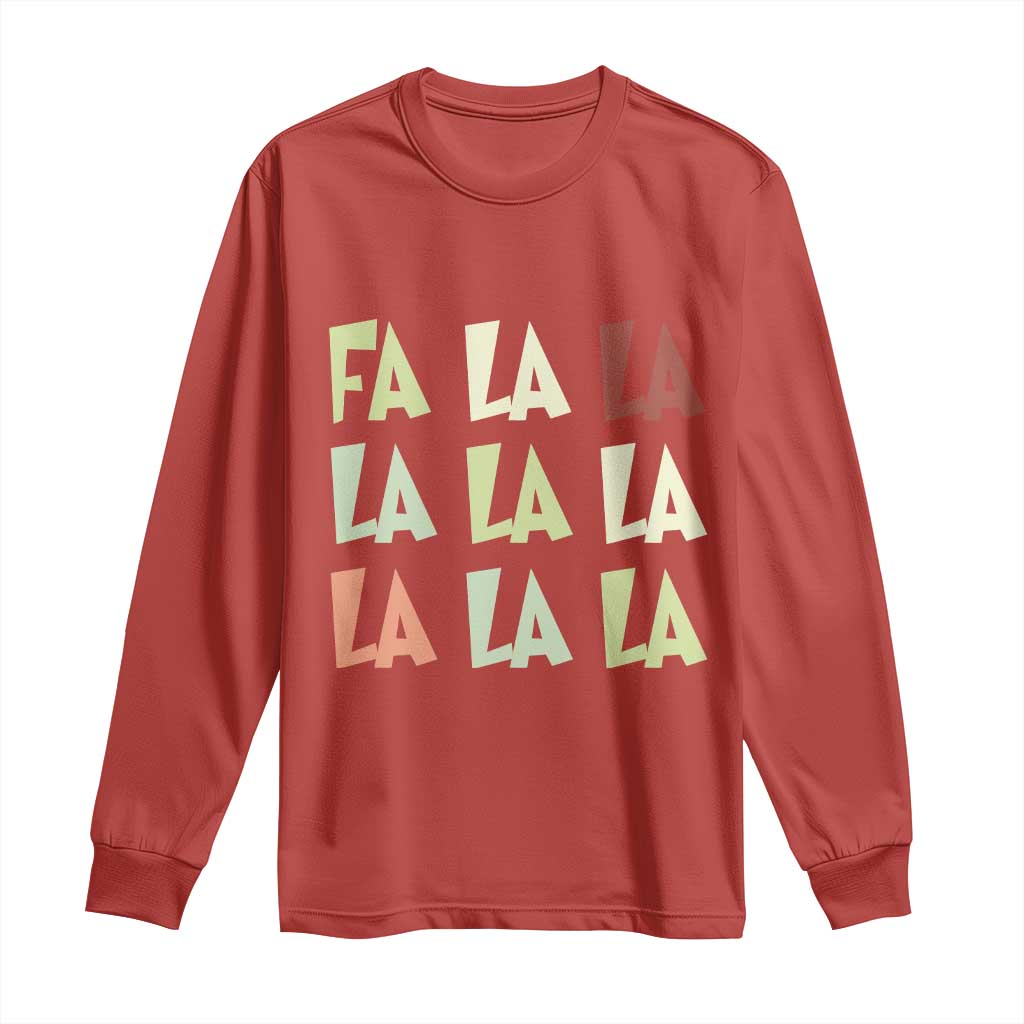 Funny Fa La La 8 Christmas Carol Song Holiday Long Sleeve Shirt