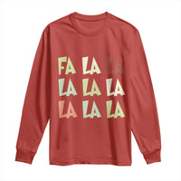 Funny Fa La La 8 Christmas Carol Song Holiday Long Sleeve Shirt