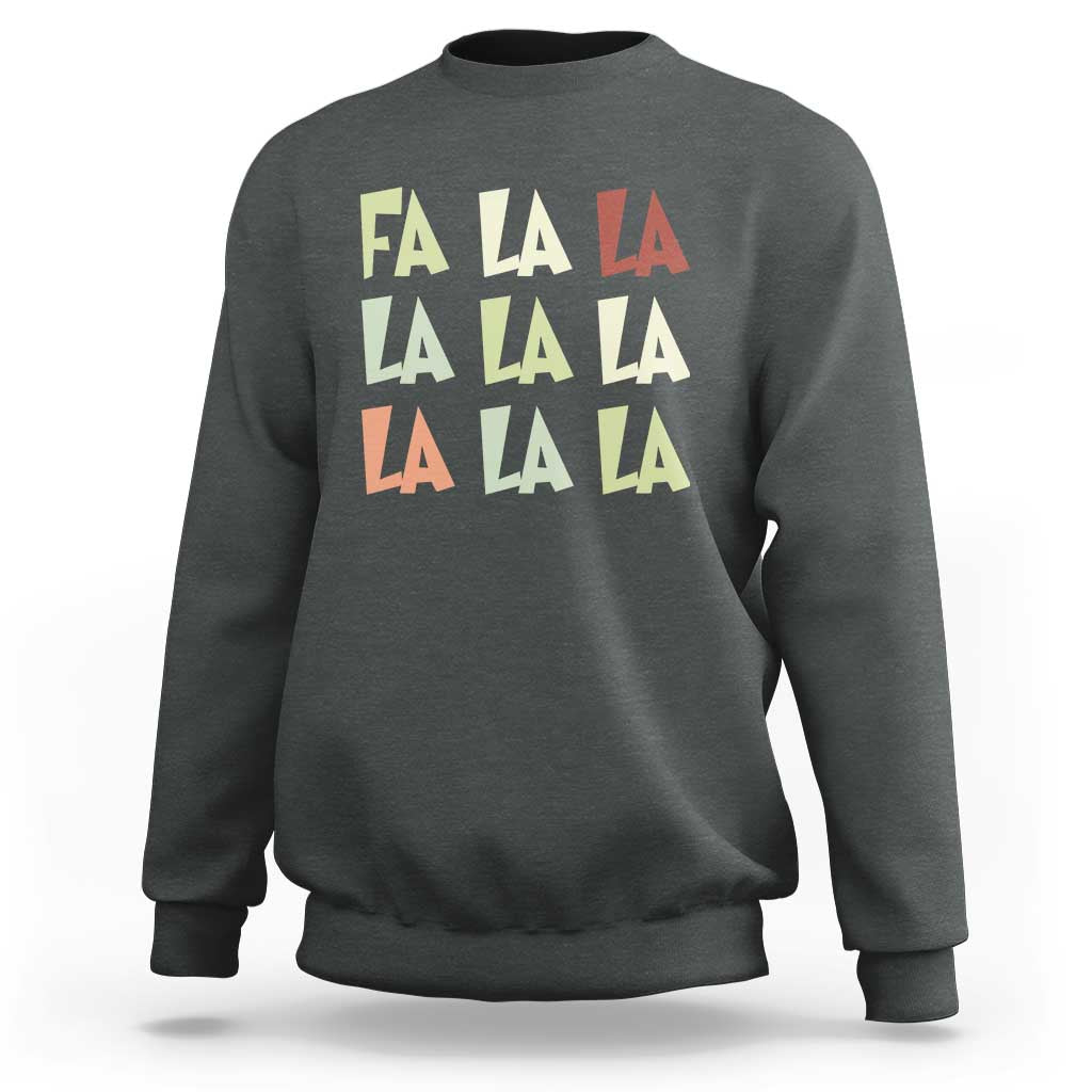 Funny Fa La La 8 Christmas Carol Song Holiday Sweatshirt - Wonder Print Shop