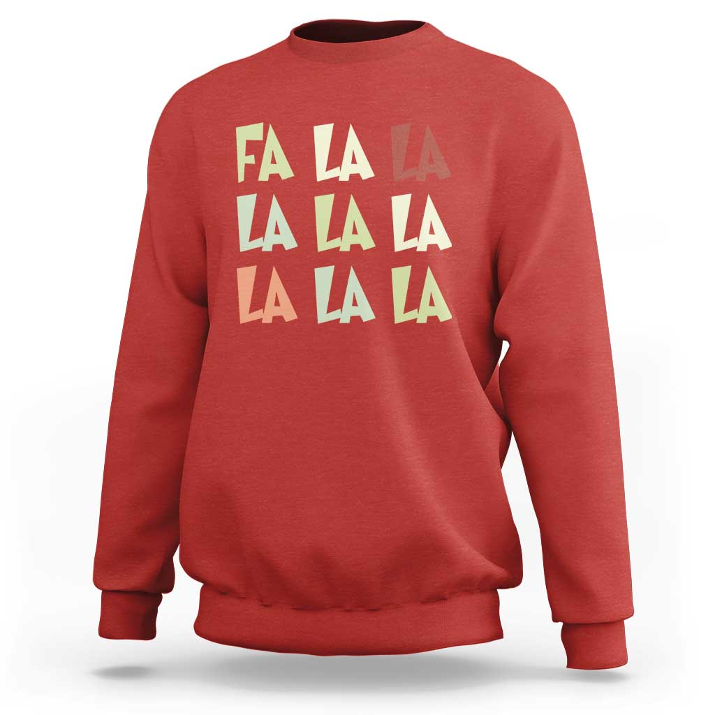 Funny Fa La La 8 Christmas Carol Song Holiday Sweatshirt - Wonder Print Shop