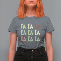 Funny Fa La La 8 Christmas Carol Song Holiday T Shirt For Women - Wonder Print Shop