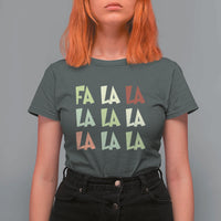 Funny Fa La La 8 Christmas Carol Song Holiday T Shirt For Women - Wonder Print Shop