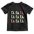 Funny Fa La La 8 Christmas Carol Song Holiday Toddler T Shirt