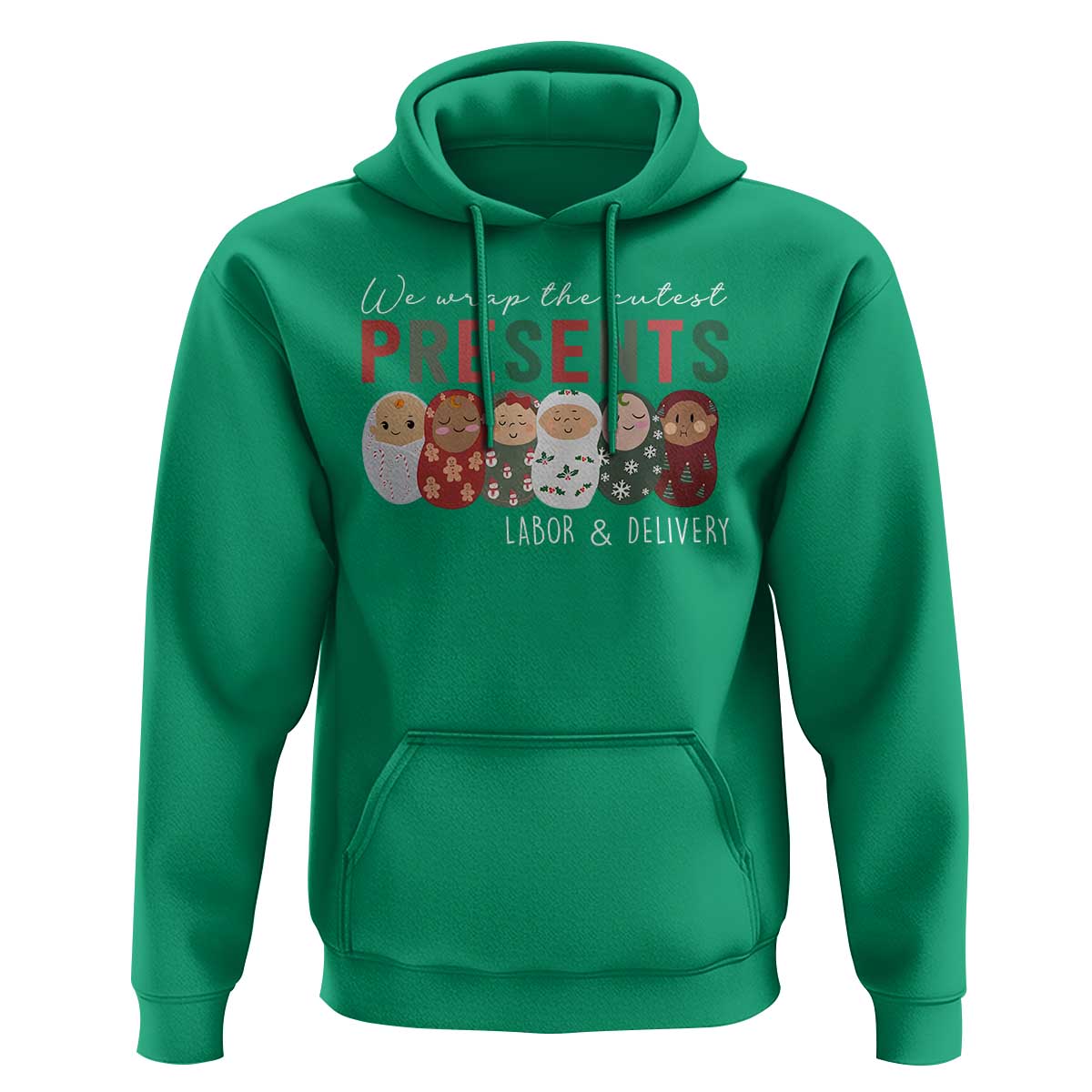 Funny Christmas Labor And Delivery Nurse Hoodie We Wrap The Cutest Presents L&D Nurse