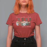 Funny Christmas Labor And Delivery Nurse T Shirt For Women We Wrap The Cutest Presents L&D Nurse - Wonder Print Shop