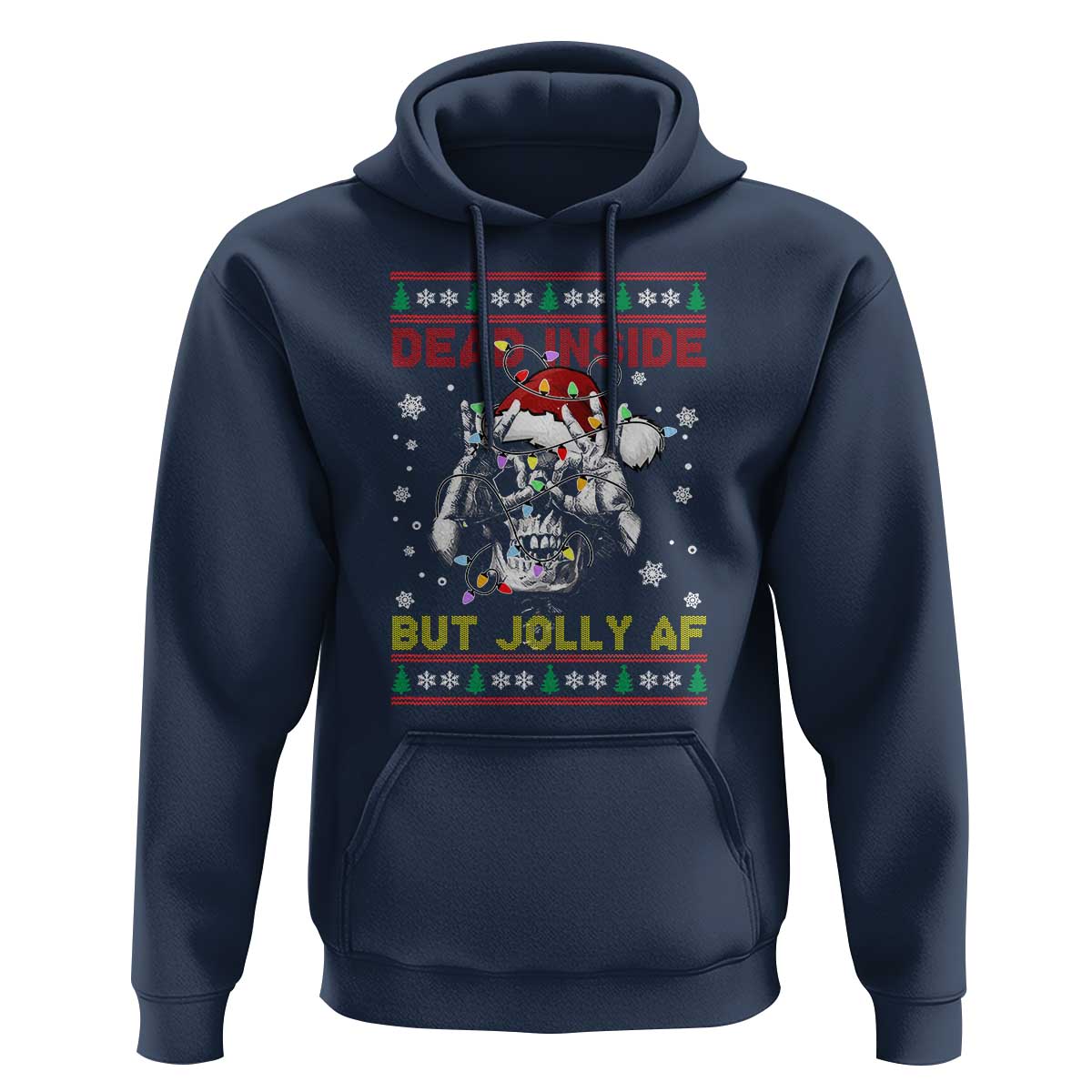 Funny Christmas Skeleton Hoodie Dead Inside But Jolly AF Santa Hat