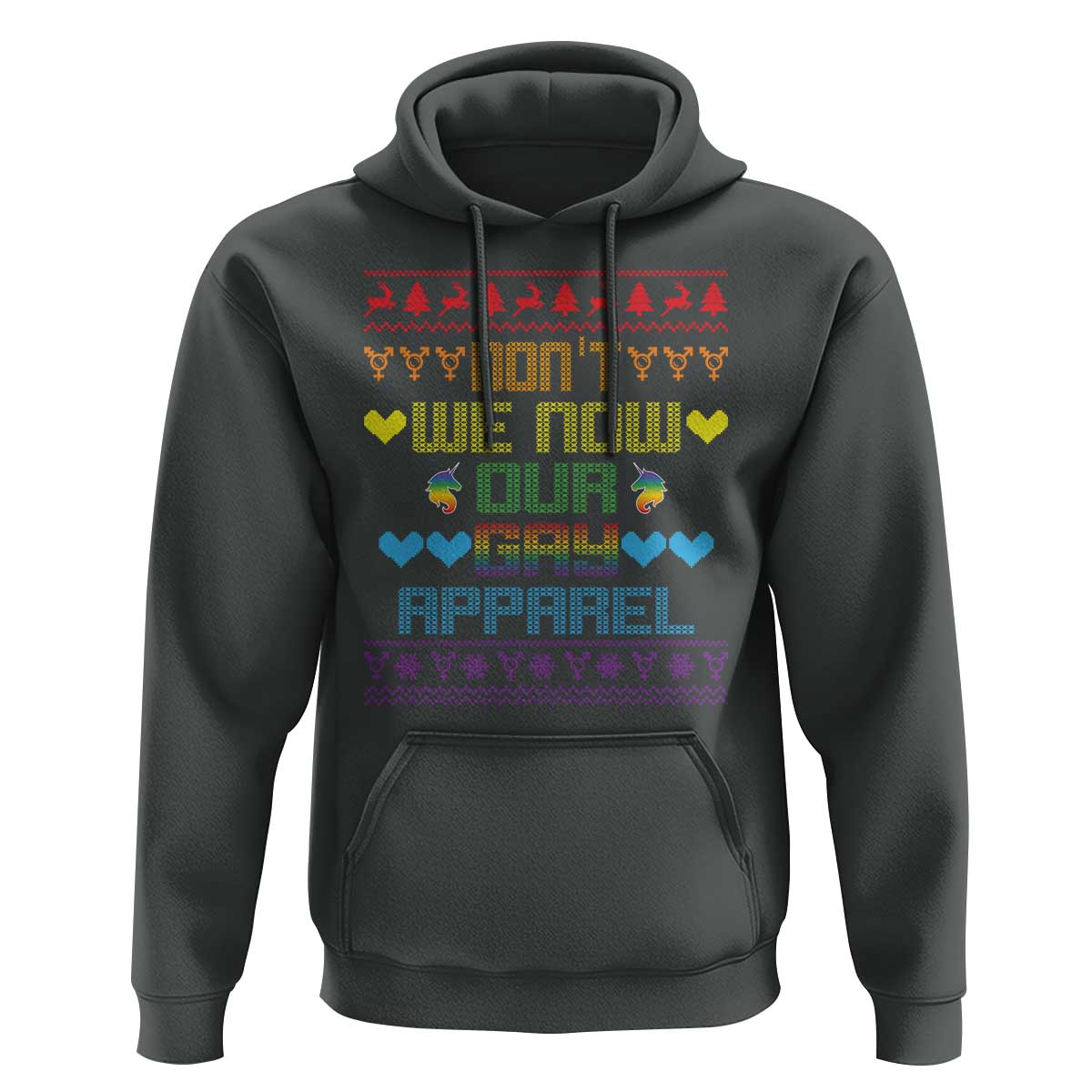 Funny LGBT Christmas Hoodie Don't We Now Our Gay Apparel Rainbow Unicorn