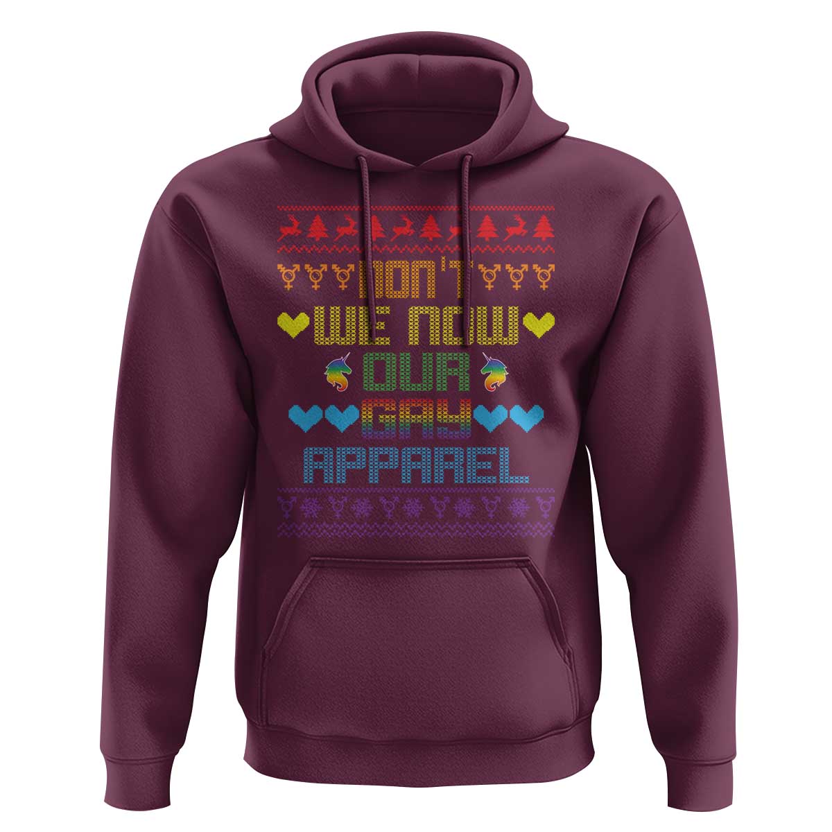 Funny LGBT Christmas Hoodie Don't We Now Our Gay Apparel Rainbow Unicorn