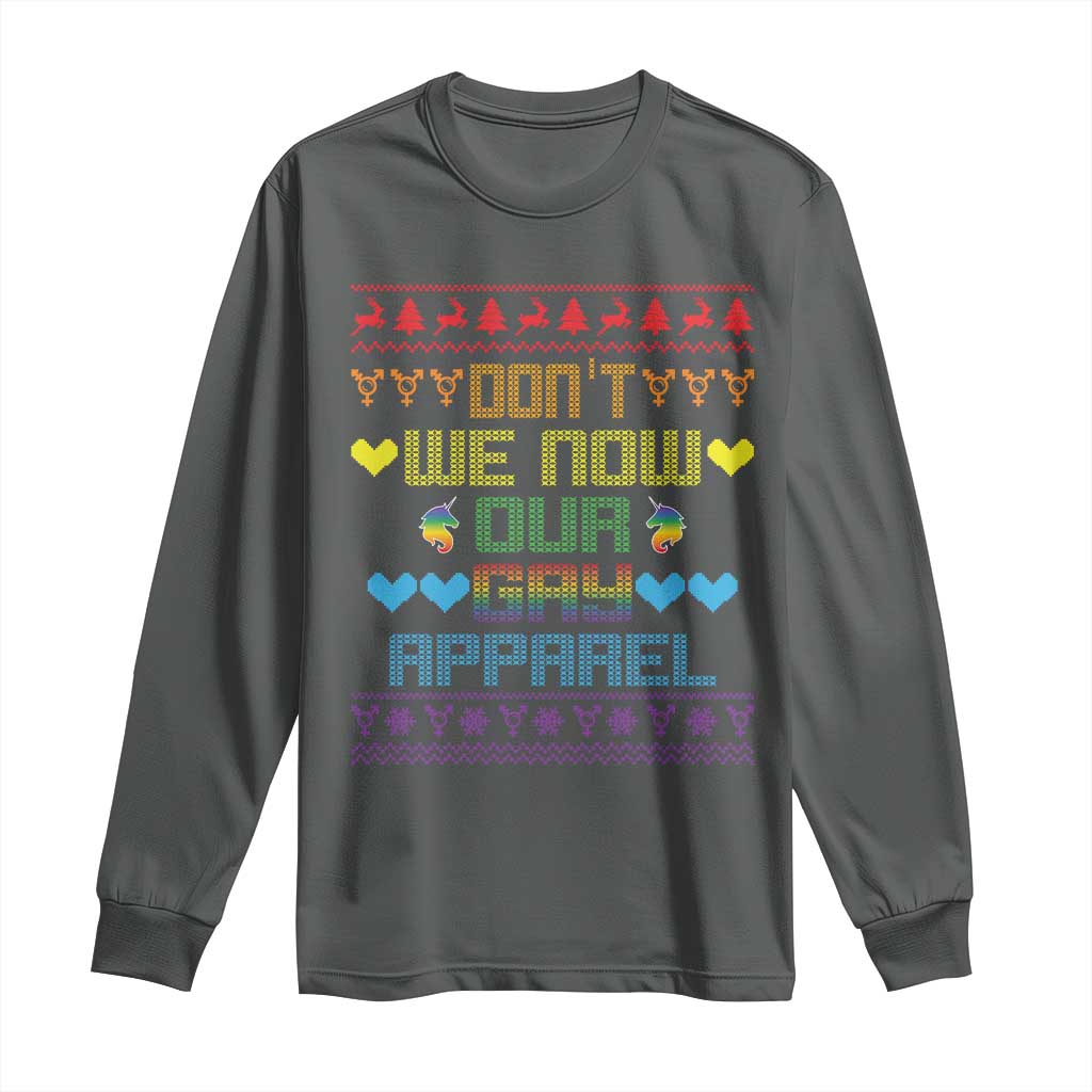 Funny LGBT Christmas Long Sleeve Shirt Don't We Now Our Gay Apparel Rainbow Unicorn